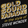 Superstition (Karaoke Version) [in the Style of Stevie Wonder] - Goldsound Karaoke