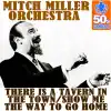 Mitch Miller & His Orchestra Mitch Miller & His Orchestra