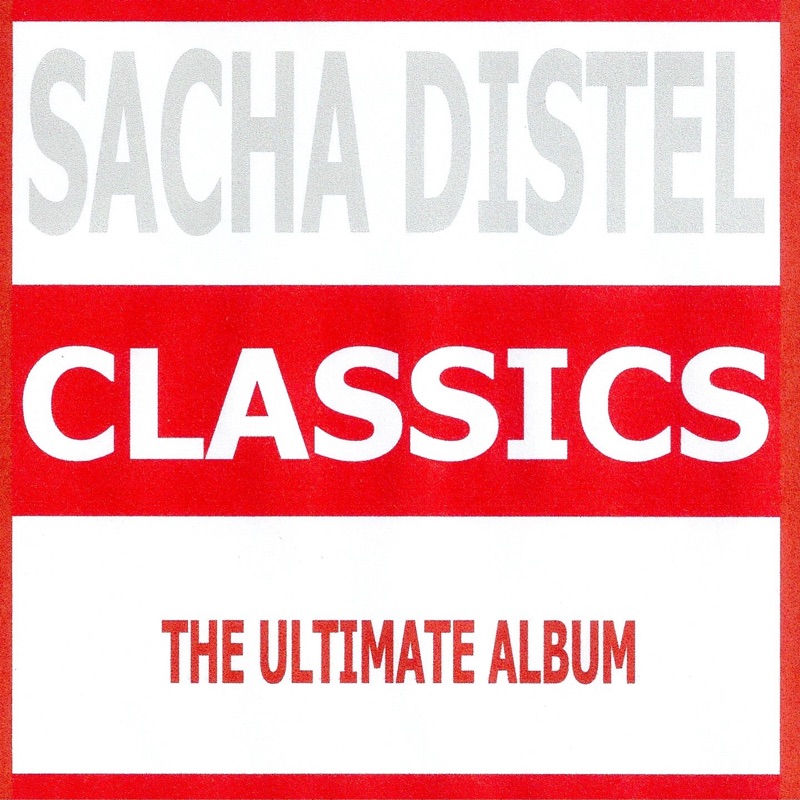 Classics : Sacha Distel
