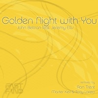 Golden Night with You (feat. Jeremy Ellis) - John Beltran