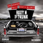Body N the Trunk (feat. Donta-Slusha) - Single