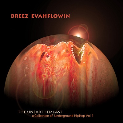 The Unearthed Past: A Collection of Underground Hip Hop (Digital Only,Re-mastered,Collection)