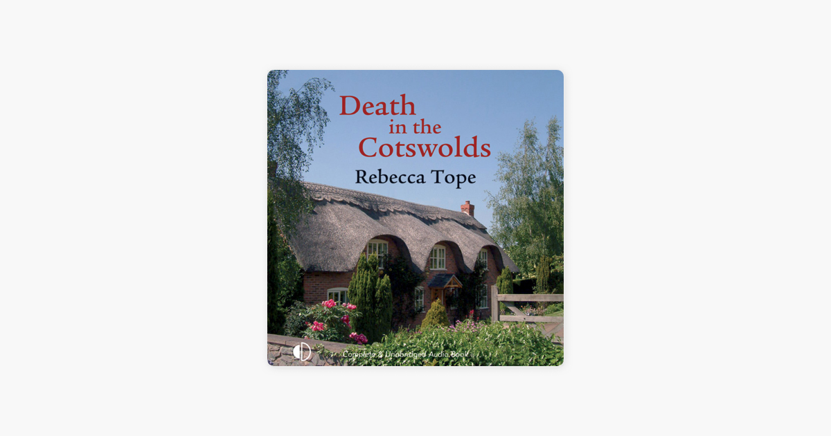 ‎Death in the Cotswolds (Unabridged) on Apple Books