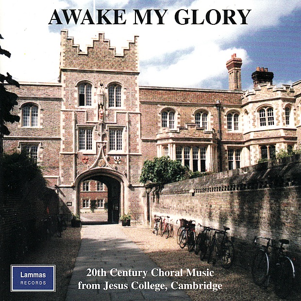 Обложка альбома «Awake My Glory» — Greg Morris, Julian Thomas & The Choir of Jesus College Cambridge