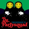 The Partysquad