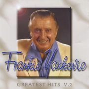 Happy Wanderer - Frankie Yankovic