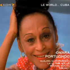 Le World... Cuba - Omara Portuondo