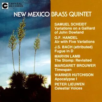 Apocalypse 1 for Brass Quintet, Tam-Tam, & Bells: V. Epilogue: Echo-Fanfare by New Mexico Brass Quintet, Richard Cederberg, William Stanton, Karl Hinterbichler, Dan Meier & Jeffrey Piper song reviws