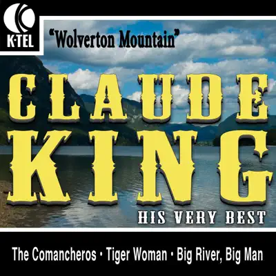 Claude King: His Very Best - EP - Claude King