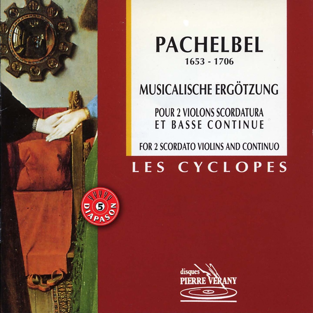 Обложка альбома «Pachelbel: Musicalische Ergotzung pour 2 violons & basse continue» — Les Cyclopes, Bibiane Lapointe, Thierry Maeder, Manfred Kraemer, Laura Johnson & Nina Diehl