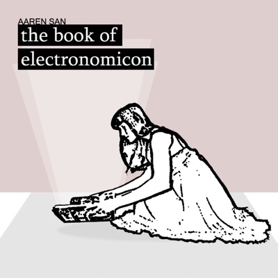 The Book Of Electronomicon