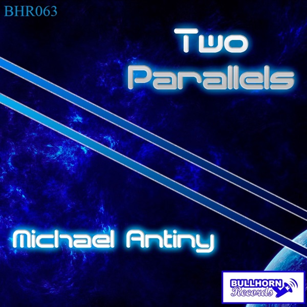 Two Parallels (Original Mix) - Single