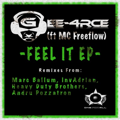 Feel It EP (feat MC Freeflow) - Single