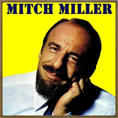 Vintage World No. 131: Meet Me In St. Louis - Mitch Miller Vintage World No. 131: Meet Me In St. Louis - Mitch Miller