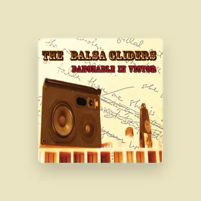 Listen to Balsa Gliders, watch music videos, read bio, see tour dates & more!