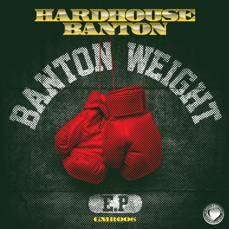Обложка альбома «Banton Weight - Single» — Hardhouse Banton