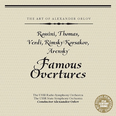 Famous Overtures - Alexander Orlov