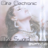 The Sword - Single - Elite Electronic