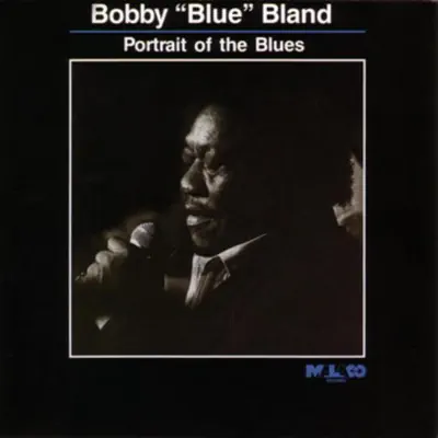 Portrait of the Blues - Bobby Blue Bland Portrait of the Blues - Bobby Blue Bland