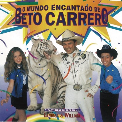 O Mundo Encantado de Beto Carrero
