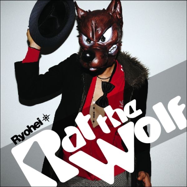 Обложка альбома «Rat the Wolf (Extended Version)» — Ryohei