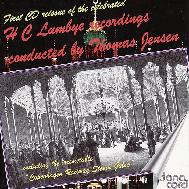 Обложка альбома «Lumbye: Thomas Jensen Conducts H C Lumbye» — Thomas Jensen & Tivoli Symphony Orchestra