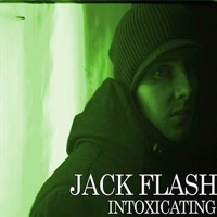 Intoxicating - EP - Jack Flash