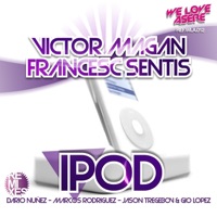 Ipod - EP - Victor Magan & Francesc Sentis