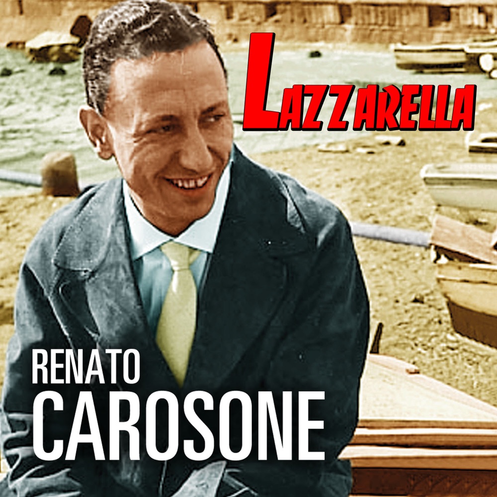 Обложка альбома «Lazzarella» — Renato Carosone