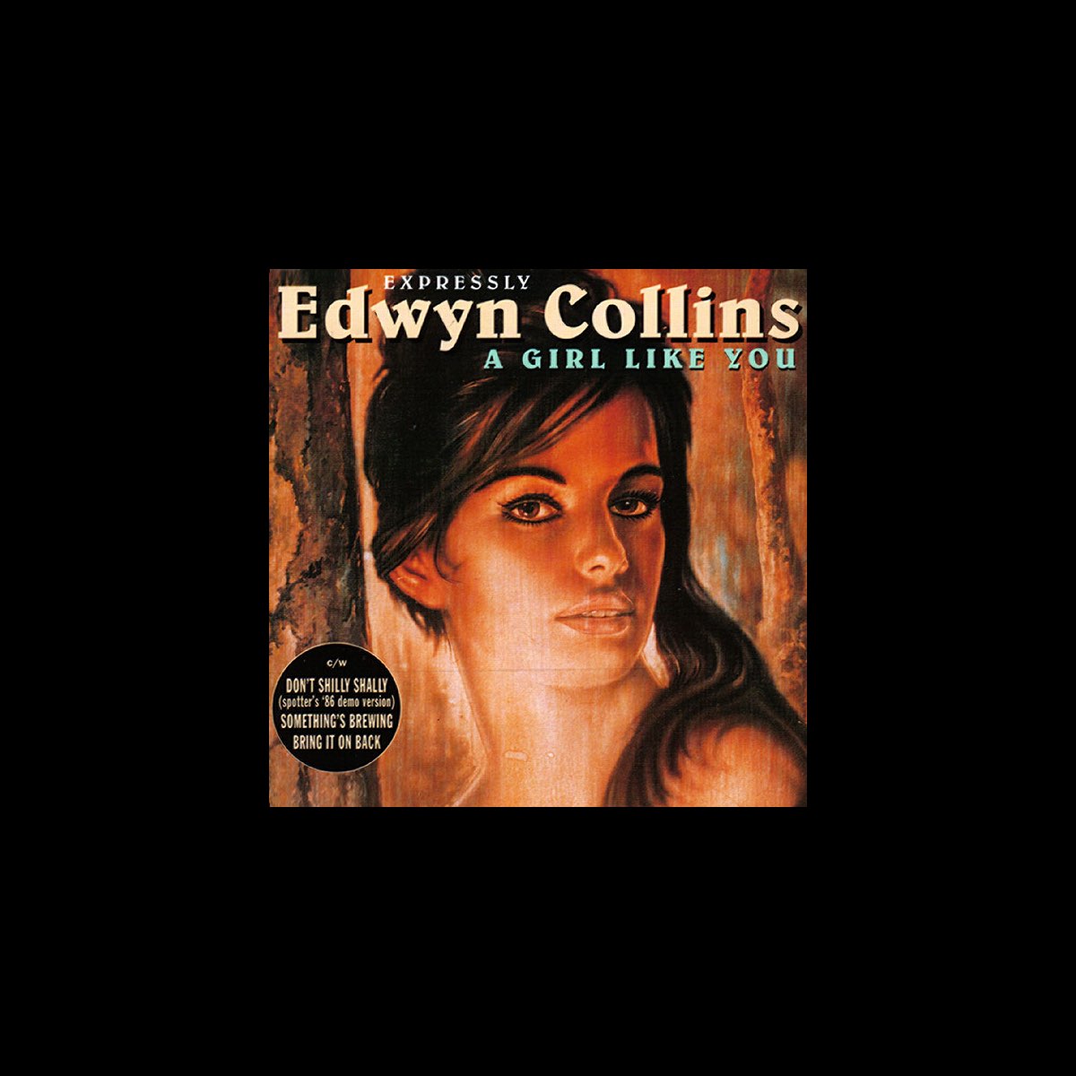 ‎Expressly / A Girl Like You EP de Edwyn Collins en Apple Music
