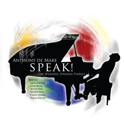 Listen to Speak by Anthony de Mare