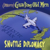 (more) Growling Old Men - Somewhere Down the Road