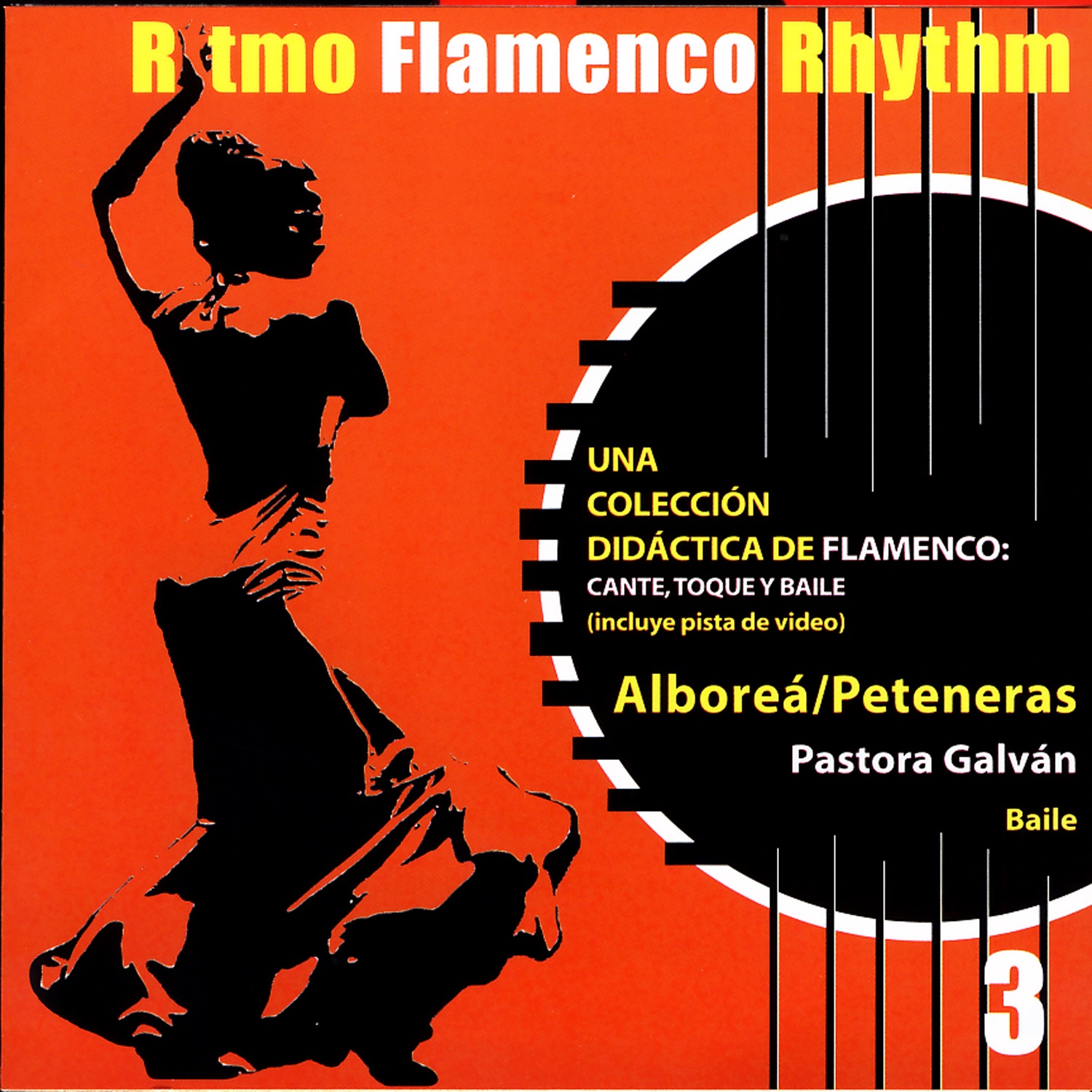 Ritmo Flamenco Rhythm 3: Alboreá/Peteneras