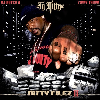 Nitty Filez II (Hosted By DJ Rated R / Vinny Thunn)