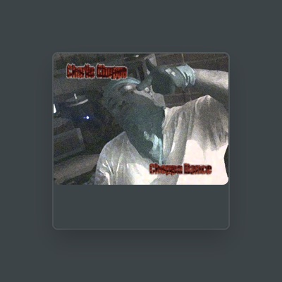 Listen to Charlie Choppa, watch music videos, read bio, see tour dates & more!