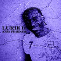 Lukie D & Friends - Lukie D