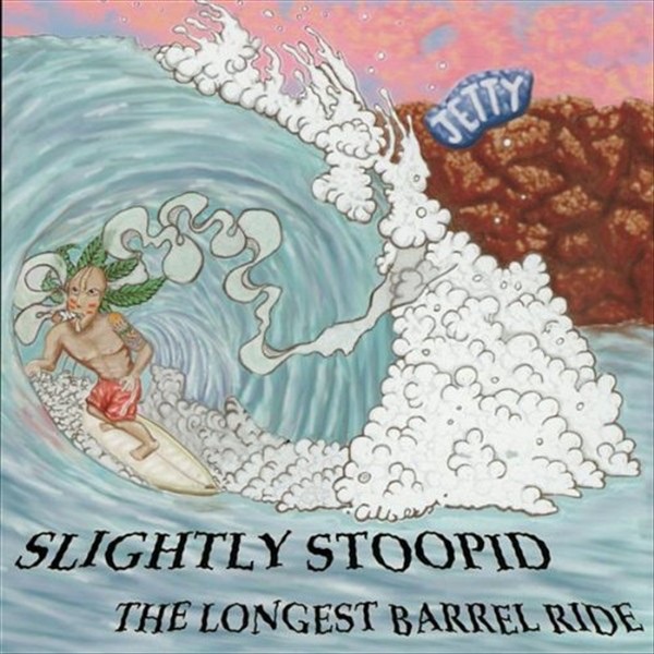 Обложка альбома «The Longest Barrel Ride» — Slightly Stoopid