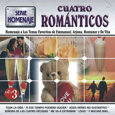 Serie Homenaje: Cuatro Romanticos - Homenaje a los Temas Favoritos de Emmanuel, Arjona, Montaner y de Vita - La Asociación