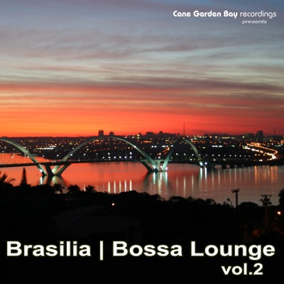 Brasilia Bossa Lounge Vol.2