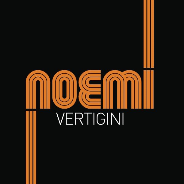 Обложка альбома «Vertigini (Radio Edit)  - Single» — Noemi