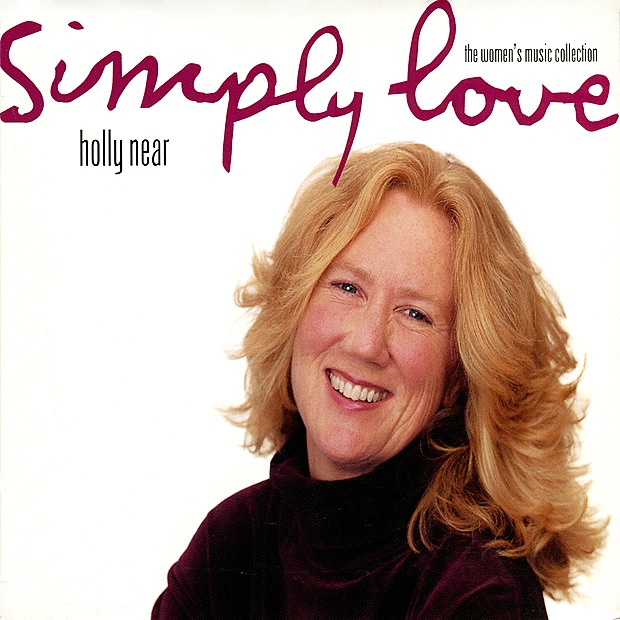 Обложка альбома «Simply Love» — Holly Near