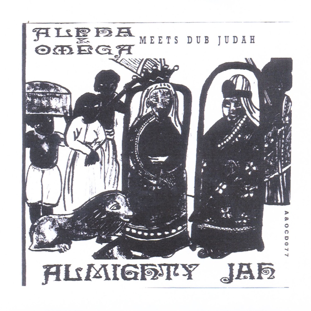 Alpha & Omega – 7-Almighty Jah