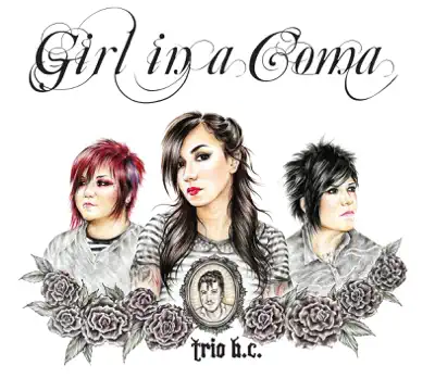 Listen to Trio B.C. by Girl In a Coma