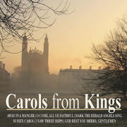 Carols from Kings - The Choir of King's College, Cambridge