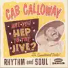 Are You Hep to the Jive? (Yas, Yas)