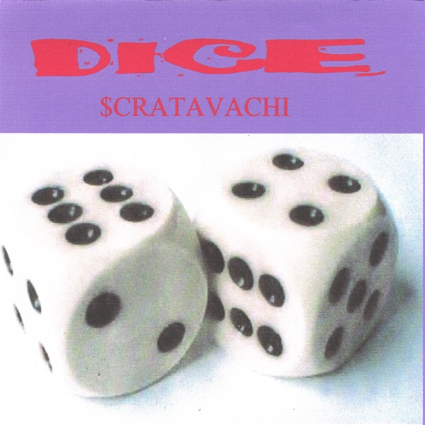 Dice - Hot Girls/bays