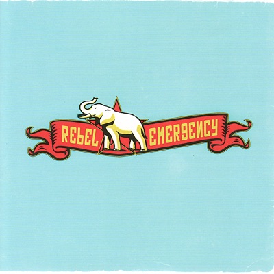 Rebel Emergency - EP
