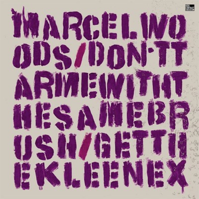 Don't Tar Me With the Same Brush / Get the Kleenex - EP