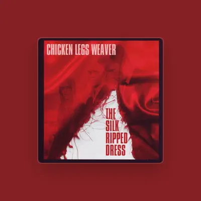 Listen to Chicken Legs Weaver, watch music videos, read bio, see tour dates & more!