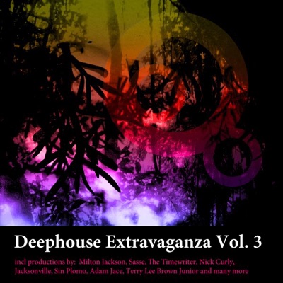 Deep House Extravagenza, Vol. 3